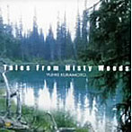 倉本裕基/妖精の森から〜Tales From Misty Woods〜