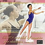 ロイヤル・アカデミー・オブ・ダンス バレエ・レッスン曲集「RAD world of music for children」Grades4-5