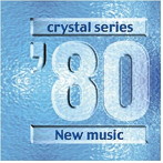 クリスタル80