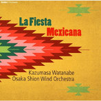 大阪市音楽団/メキシコの祭り