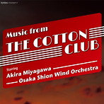 Osaka Shion Wind Orchestra/映画「コットンクラブ」からの音楽