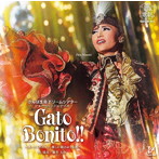 望海風斗/宝塚歌劇 雪組公演 ショー・パッショナブル Gato Bonito！！〜ガート・ボニート、美しい猫のような男〜