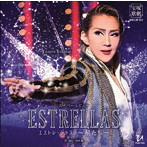 紅ゆずる/スーパー・レビュー『ESTRELLAS 〜星たち〜』
