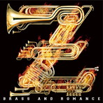 シエナ・ウインド・オーケストラ/ブラバンももいろクローバーZ！〜BRASS AND ROMANCE〜