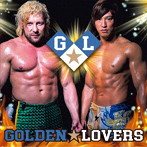 【クリックで詳細表示】新日本プロレス/ゴールデン☆ラヴァーズ
