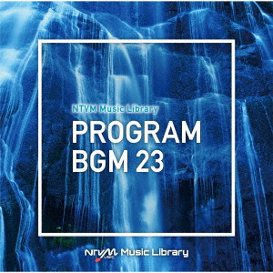 NTVM Music Library 番組BGM23