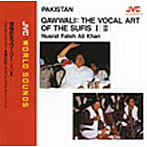 ヌスラット・ファテ・アリー・ハーン/〈JVC WORLD SOUNDS PREMIUM〉法悦のカッワーリー＜パキスタン/スーフィー歌謡＞