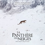 NICK CAVE ＆ WARREN ELLIS/LA PANTHERE DES NEIGES （ORIGINAL SOUNDTRACK）