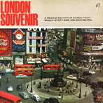 WALLY STOTT AND HIS ORCHESTRA/LONDON SOUVENIR