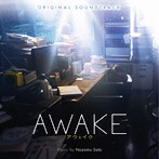 オリジナル・サウンドトラック AWAKE