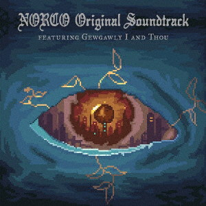 GEWGAWLY I AND THOU/NORCO ORIGINAL SOUNDTRACK