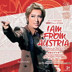 宝塚歌劇団/月組宝塚大劇場公演 日本オーストリア友好150周年記念 UCCミュージカル 『I AM FROM AUSTRIA-故郷は甘き調べ-』