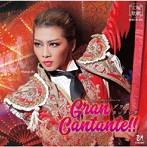 宝塚歌劇団/星組宝塚大劇場公演『Gran Cantante！！』