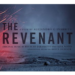 坂本龍一、アルヴァ・ノト、ブライス・デスナー/オリジナル・サウンドトラック盤「The Revenant（蘇えりし者）」