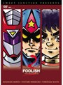 スウィートジャンクション SPECIAL-DVD「FOOLISH3-SANBAKATAISHOW-」