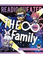 リーディックシアター THE∞×Family team.Future （ブルーレイディスク）