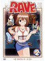 RAVE 2
