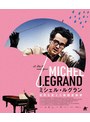 ミシェル・ルグラン 世界を変えた映画音楽家 (ブルーレイディスク) | teriffic.net