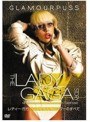 GLAMOURPUSS 〜 フェイマス・モンスターのすべて/レディー・ガガ