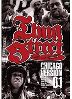 THUG STREET‐CHICAGO VERSION 01‐ のパッケージ