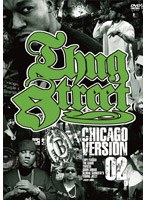 THUG STREET‐CHICAGO VERSION 02‐ のパッケージ