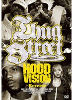 THUG STREET‐HOOD VISION REVERSE‐ のパッケージ