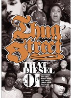 THUG STREET-THAT DEISEL 01- のパッケージ