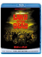 ランド・オブ・ザ・デッド （ブルーレイディスク）