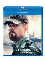 スティルウォーター（Blu-ray Disc＋DVD） （ブルーレイディスク）