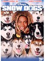 スノー・ドッグ (ディズニー・ライブアクション)