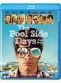 プールサイド・デイズ （ブルーレイディスク）