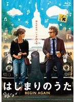 はじまりのうた BEGIN AGAIN （ブルーレイディスク）