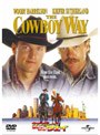 カウボーイ・ウェイ/荒野のヒーローN.Y.へ行く