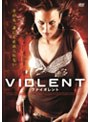 ヴァイオレント