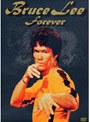 ブルース・リー フォーエバー