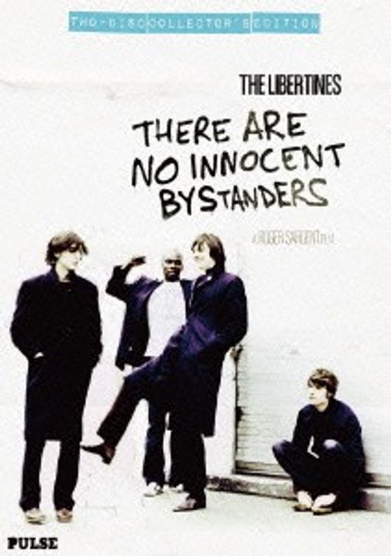 THERE ARE NO INNOCENT BYSTANDERS 日本限定コレクターズ・エディション/ザ・リバティーンズ