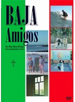 BAJA Amigosのポスター