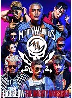 HiGH＆LOW THE MIGHTY WARRIORS （ブルーレイディスク）