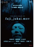 fuji_jukai.mov fuji_jukai.mov