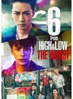 6 from HiGH＆LOW THE WORST（初回仕様:三方背BOX・デジパック仕様） （ブルーレイディスク）