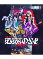 大黒ミサ THE END OF SEASON ONE ’FINAL’ @SSA （ブルーレイディスク）