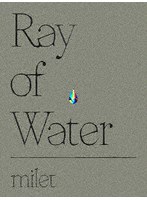 milet Live at Nippon Budokan ’Ray of Water’（完全生産限定盤）