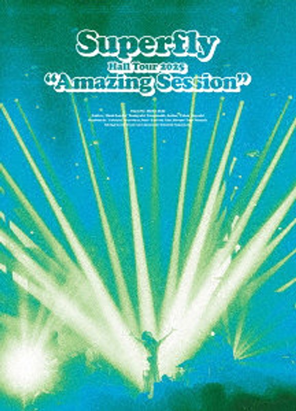 Superfly Hall Tour 2025 ‘Amazing Session’(初回限定盤)