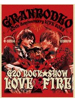 GRANRODEO 20th Anniversary LIVE 2025「G20 ROCK☆SHOW LOVE＆FIRE〜愛と情炎のGRANRODEO〜」（完全生産限定盤）（brokkerフィギュア2体付） （ブルーレイディスク）