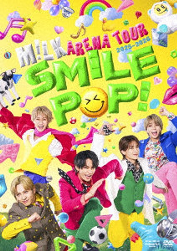 M!LK ARENA TOUR 2025-2026 ’SMILE POP!’(初回限定盤)