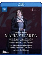 ドニゼッティ:歌劇≪マリア・ストゥアルダ≫ （ブルーレイディスク）