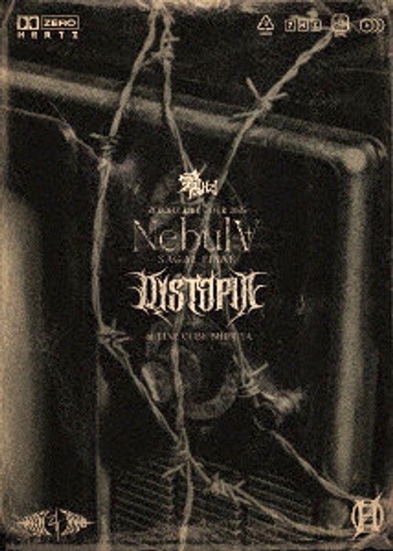 ZEROHZ LIVE TOUR 2025 Nebul∀ SAGA2 FINAL~DYSTOPIA~ at LINE CUBE SHIBUYA(A type初回限定盤)