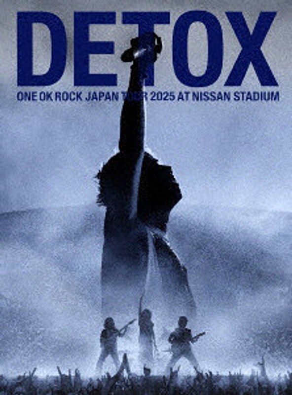 ONE OK ROCK DETOX JAPAN TOUR 2025 AT NISSAN STADIUM
