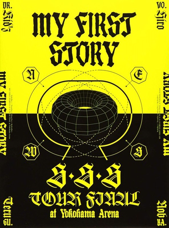 MY FIRST STORY「S・S・S TOUR FINAL at Yokohama Arena」/MY FIRST STORY