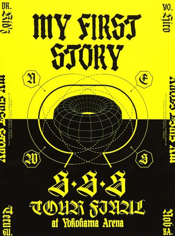 MY FIRST STORY「S・S・S TOUR FINAL at Yokohama Arena」/MY FIRST STORY （ブルーレイディスク）